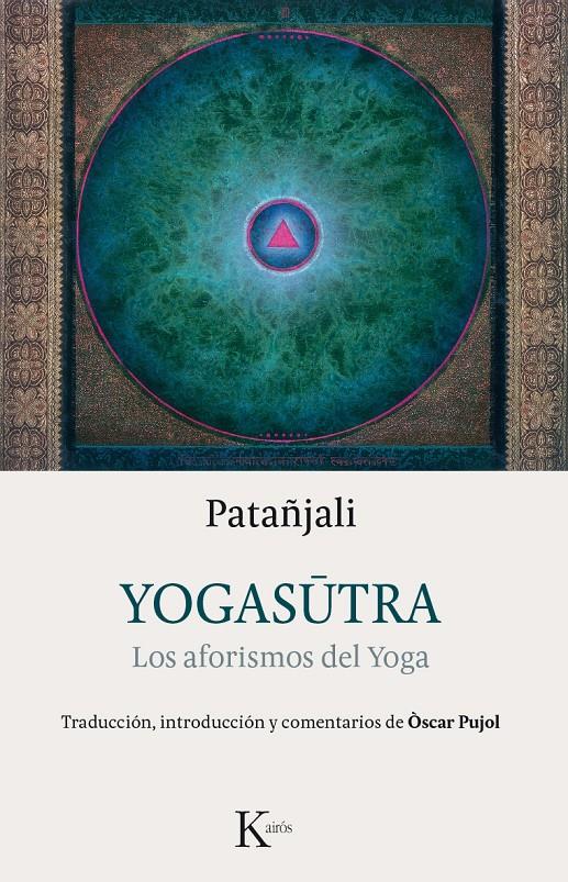 YOGASUTRA | 9788499884981 | PATANJALI | Galatea Llibres | Librería online de Reus, Tarragona | Comprar libros en catalán y castellano online