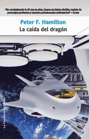 CAIDA DEL DRAGON, LA | 9788498001976 | HAMILTON, PETER | Galatea Llibres | Llibreria online de Reus, Tarragona | Comprar llibres en català i castellà online