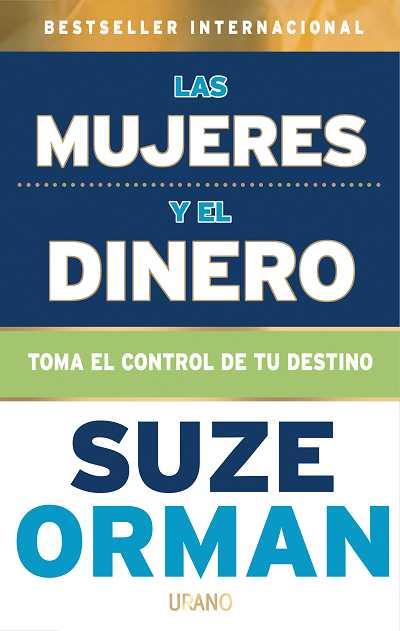 MUJERES Y EL DINERO, LAS | 9788479536688 | ORMAN, SUZE | Galatea Llibres | Llibreria online de Reus, Tarragona | Comprar llibres en català i castellà online