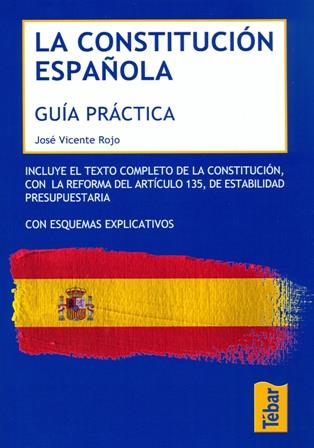 LA CONSTITUCION ESPAÑOLA. GUIA PRACTICA | 9788473603515 | ROJO, JOSE VICENTE | Galatea Llibres | Llibreria online de Reus, Tarragona | Comprar llibres en català i castellà online