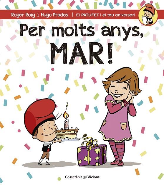 PER MOLTS ANYS, MAR! | 9788490345146 | ROIG CÉSAR, ROGER | Galatea Llibres | Llibreria online de Reus, Tarragona | Comprar llibres en català i castellà online