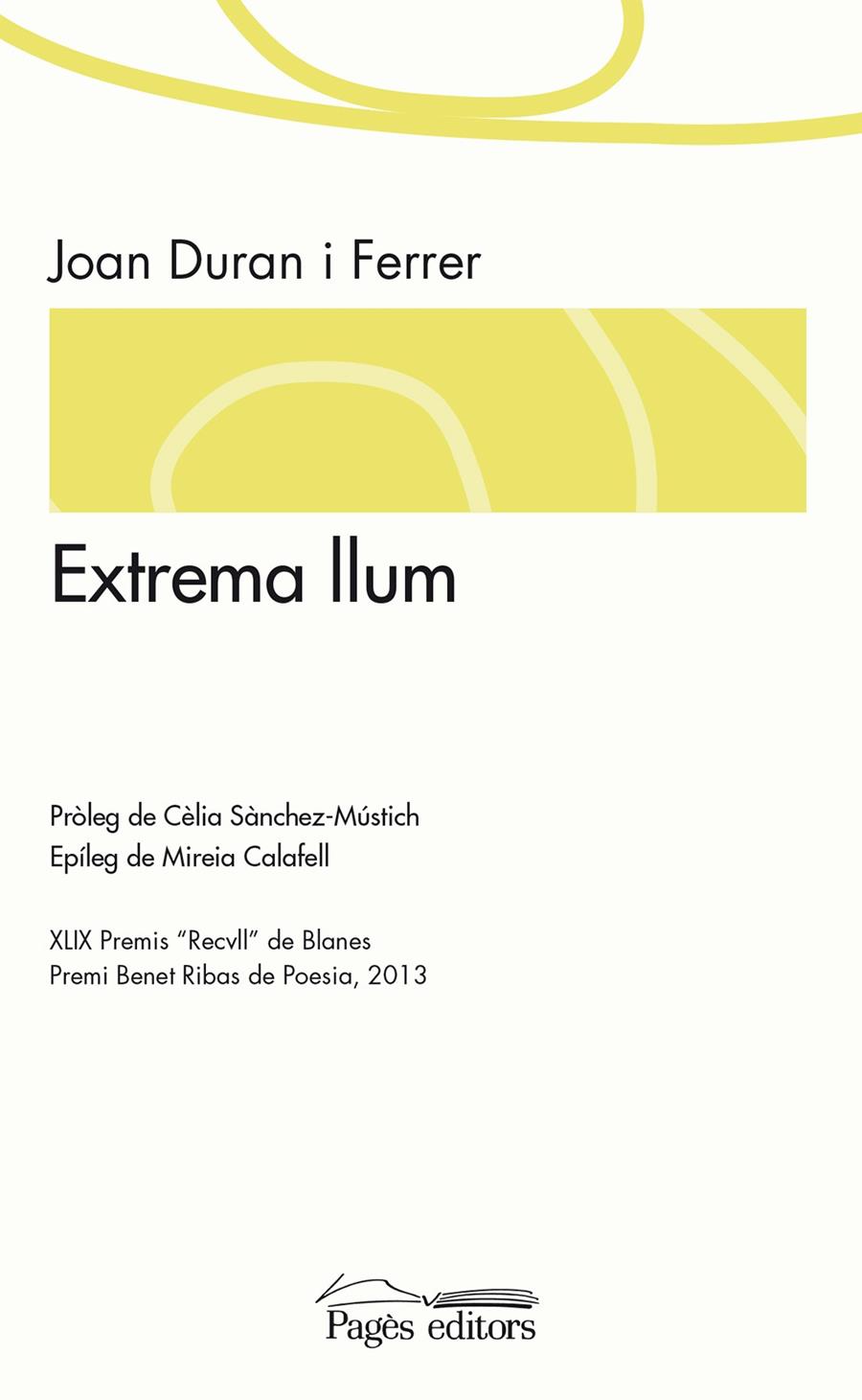 EXTREMA LLUM | 9788499754390 | DURAN FERRER, JOAN | Galatea Llibres | Librería online de Reus, Tarragona | Comprar libros en catalán y castellano online