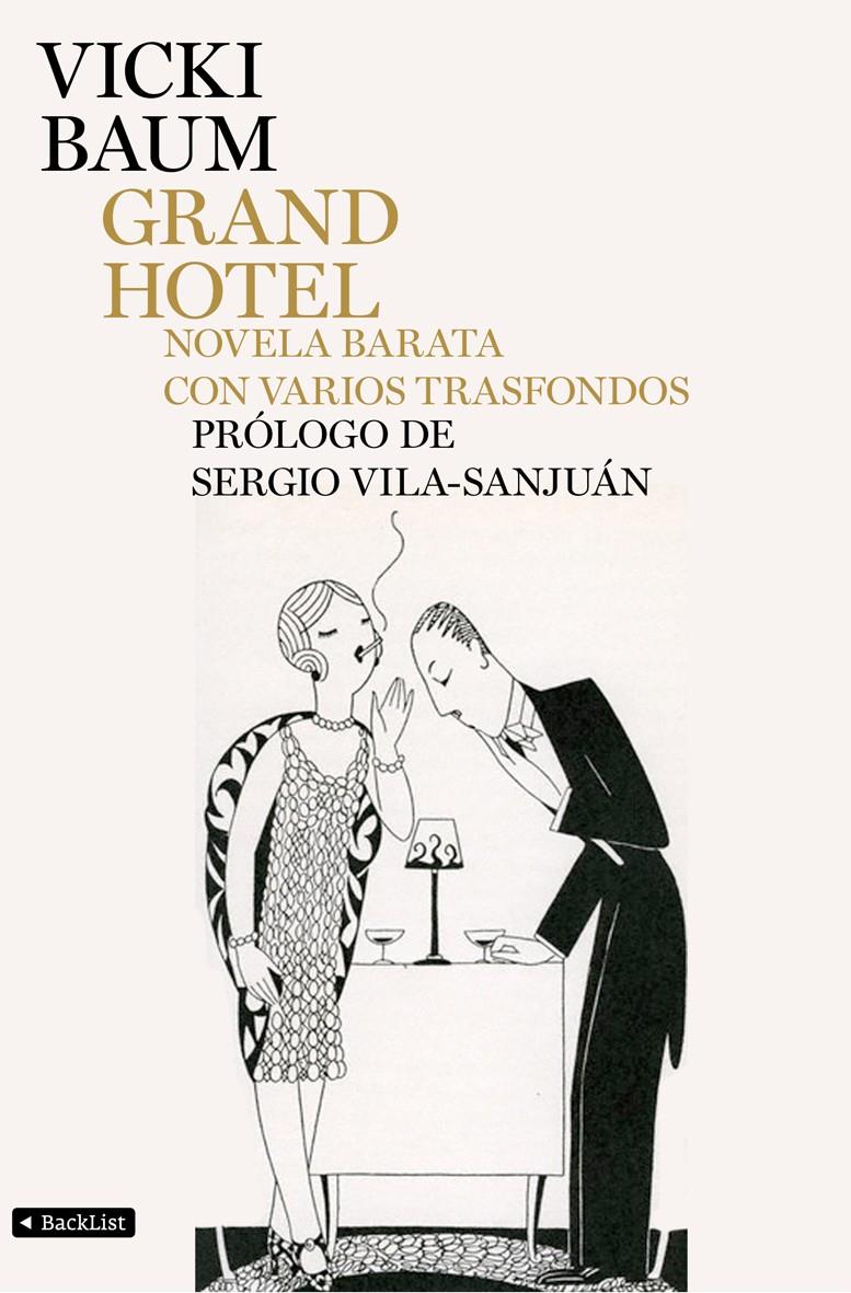 GRAND HOTEL | 9788408104513 | BAUM, VICKI | Galatea Llibres | Llibreria online de Reus, Tarragona | Comprar llibres en català i castellà online