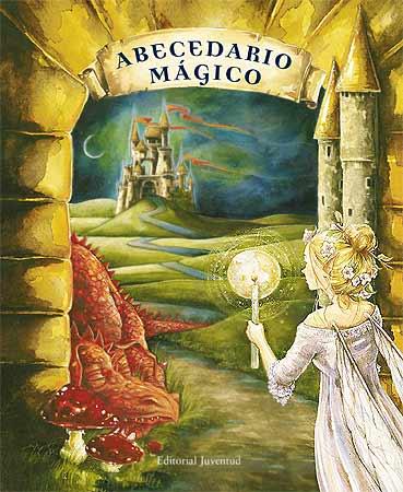 ABECEDARIO MAGICO | 9788426138156 | DUBÉ, PIERRETTE | Galatea Llibres | Llibreria online de Reus, Tarragona | Comprar llibres en català i castellà online