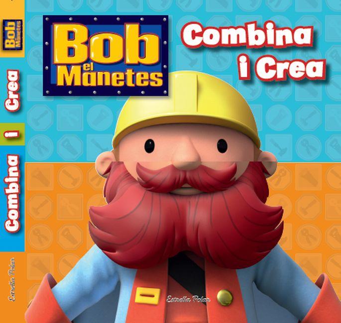 BOB EL MANETES. COMBINA I CREA | 9788499325422 | DIVERSOS AUTORS | Galatea Llibres | Llibreria online de Reus, Tarragona | Comprar llibres en català i castellà online