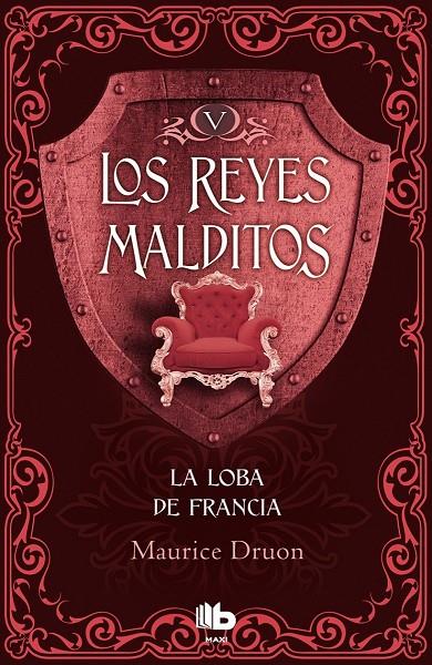 LA LOBA DE FRANCIA. LOS REYES MALDITOS V | 9788490703755 | DRUON, MAURICE | Galatea Llibres | Llibreria online de Reus, Tarragona | Comprar llibres en català i castellà online