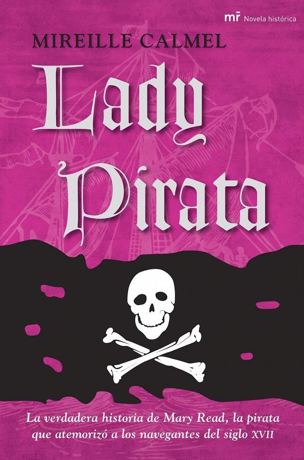 LADY PIRATA | 9788427034457 | CALMEL, MIREILLE | Galatea Llibres | Llibreria online de Reus, Tarragona | Comprar llibres en català i castellà online