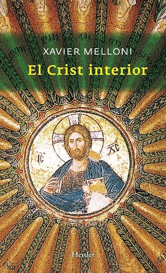 CRIST INTERIOR, EL | 9788425428005 | MELLONI, XAVIER | Galatea Llibres | Llibreria online de Reus, Tarragona | Comprar llibres en català i castellà online