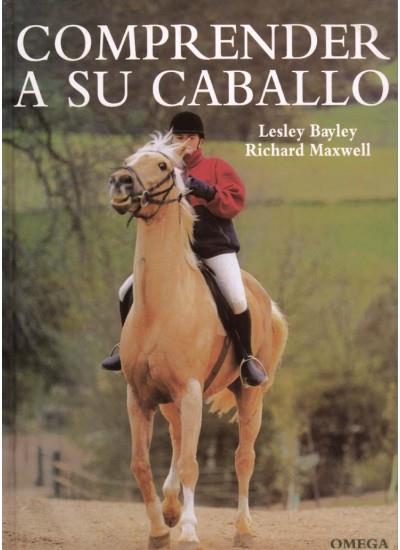 COMPRENDER A SU CABALLO | 9788428213745 | BAYLEY, LESLEY | Galatea Llibres | Llibreria online de Reus, Tarragona | Comprar llibres en català i castellà online