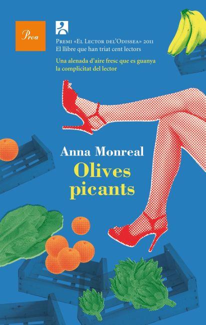 OLIVES PICANTS | 9788475882987 | MONREAL, ANNA | Galatea Llibres | Llibreria online de Reus, Tarragona | Comprar llibres en català i castellà online