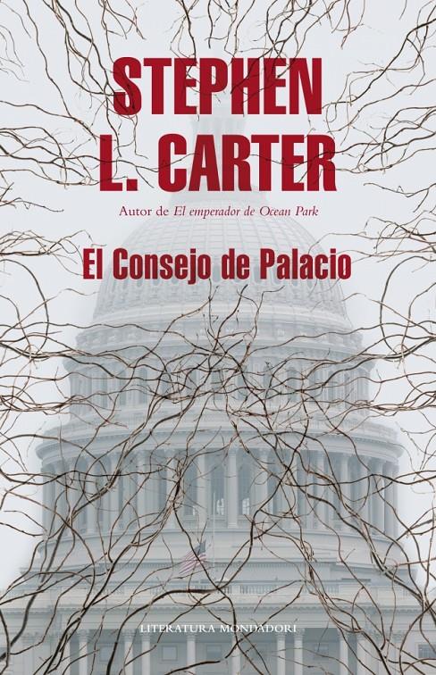 CONSEJO DE PALACIO | 9788439722557 | CARTER, STEPHEN L. | Galatea Llibres | Llibreria online de Reus, Tarragona | Comprar llibres en català i castellà online