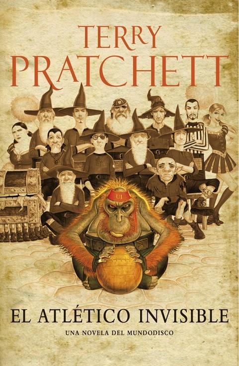 EL ATLÉTICO INVISIBLE | 9788401352751 | PRATCHETT, TERRY | Galatea Llibres | Llibreria online de Reus, Tarragona | Comprar llibres en català i castellà online