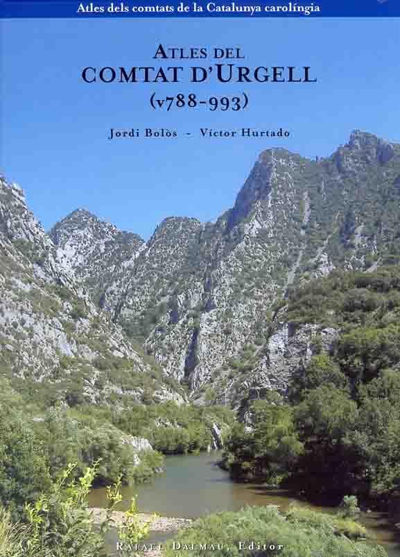 ATLES DEL COMTAT D'URGELL (788-993) | 9788423207008 | BOLOS, JORDI | Galatea Llibres | Llibreria online de Reus, Tarragona | Comprar llibres en català i castellà online