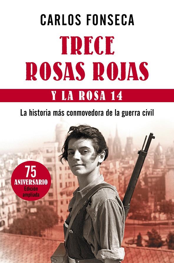 TRECE ROSAS ROJAS Y LA ROSA CATORCE | 9788499984063 | FONSECA, CARLOS | Galatea Llibres | Librería online de Reus, Tarragona | Comprar libros en catalán y castellano online