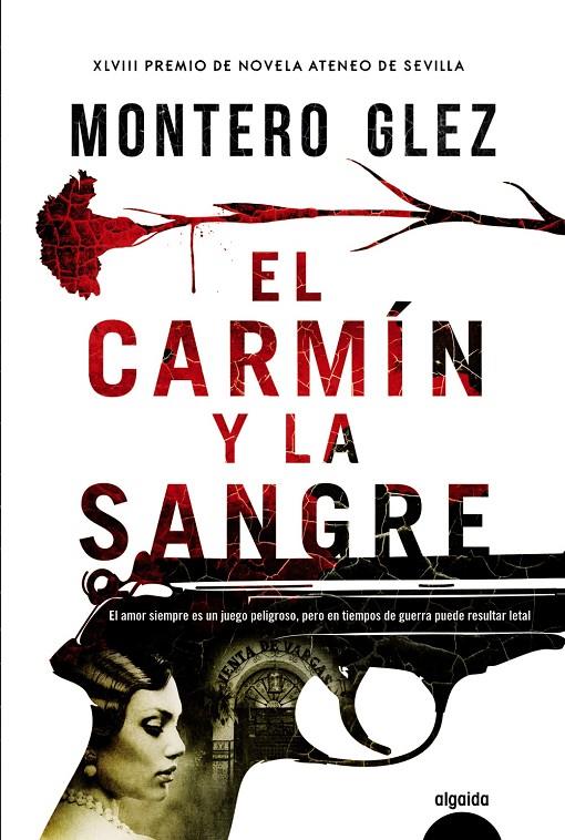 EL CARMÍN Y LA SANGRE | 9788490676929 | GLEZ, MONTERO | Galatea Llibres | Librería online de Reus, Tarragona | Comprar libros en catalán y castellano online