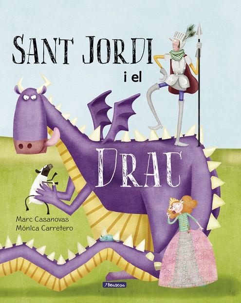 SANT JORDI I EL DRAC | 9788448847739 | CASANOVAS, MARC/CARRETERO SAEZ, MONICA | Galatea Llibres | Librería online de Reus, Tarragona | Comprar libros en catalán y castellano online