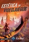 ESTéTICA EN VIDEOJUEGOS | 9788499647289 | CORBAL, JOSE A. | Galatea Llibres | Llibreria online de Reus, Tarragona | Comprar llibres en català i castellà online