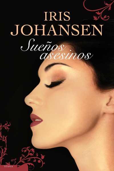 SUEÑOS ASESINOS | 9788496711679 | JOHANSEN, IRIS | Galatea Llibres | Llibreria online de Reus, Tarragona | Comprar llibres en català i castellà online