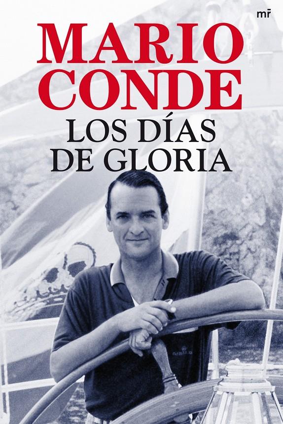 DIAS DE GLORIA, LOS | 9788427036758 | CONDE, MARIO | Galatea Llibres | Llibreria online de Reus, Tarragona | Comprar llibres en català i castellà online