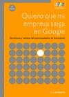 QUIERO QUE MI EMPRESA SALGA EN GOOGLE | 9788492650248 | DE ANDRES, SICO | Galatea Llibres | Llibreria online de Reus, Tarragona | Comprar llibres en català i castellà online