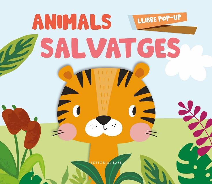 ANIMALS SALVATGES (POP-UP) | 9788419007315 | Galatea Llibres | Llibreria online de Reus, Tarragona | Comprar llibres en català i castellà online