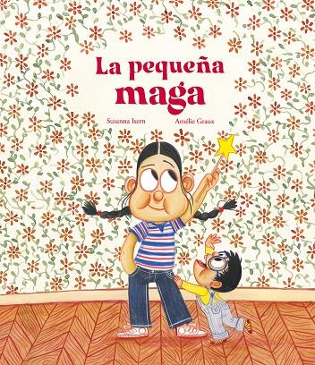 LA PEQUEÑA MAGA | 9788419253675 | ISERN, SUSANNA | Galatea Llibres | Llibreria online de Reus, Tarragona | Comprar llibres en català i castellà online