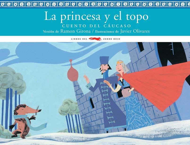 PRINCESA Y EL TOPO, LA | 9788492412464 | GIRONA, RAMON | Galatea Llibres | Librería online de Reus, Tarragona | Comprar libros en catalán y castellano online