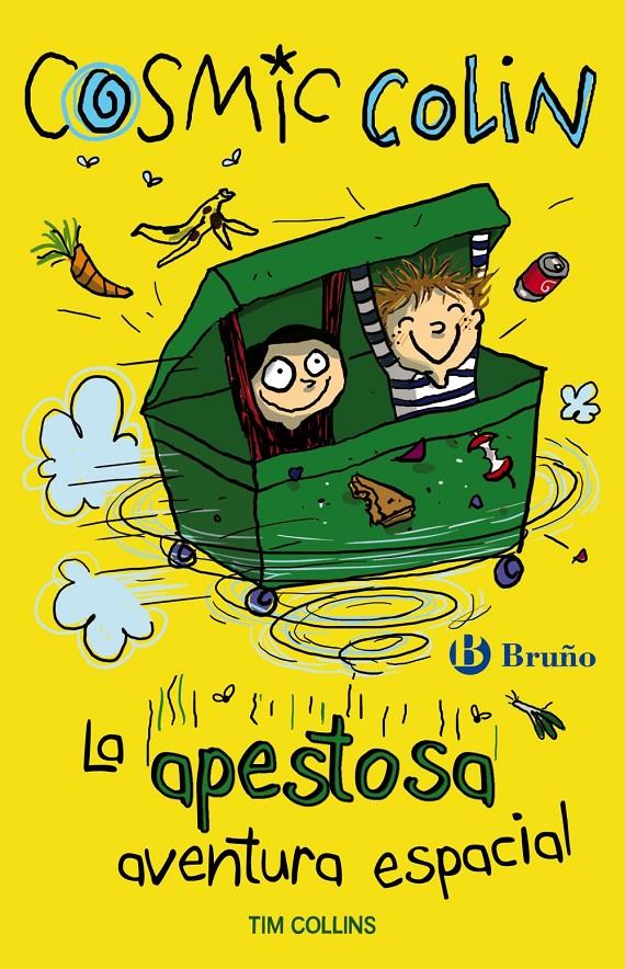 COSMIC COLIN: LA APESTOSA AVENTURA ESPACIAL | 9788469600092 | COLLINS, TIM | Galatea Llibres | Llibreria online de Reus, Tarragona | Comprar llibres en català i castellà online