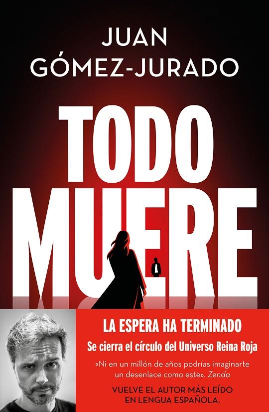 TODO MUERE (TODO ARDE 3) | 9788466679923 | GÓMEZ-JURADO, JUAN | Galatea Llibres | Llibreria online de Reus, Tarragona | Comprar llibres en català i castellà online