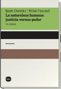 NATURALEZA HUMANA, LA: JUSTICIA VERSUS PODER | 9788493518721 | CHOMSKY, NOAM | Galatea Llibres | Librería online de Reus, Tarragona | Comprar libros en catalán y castellano online