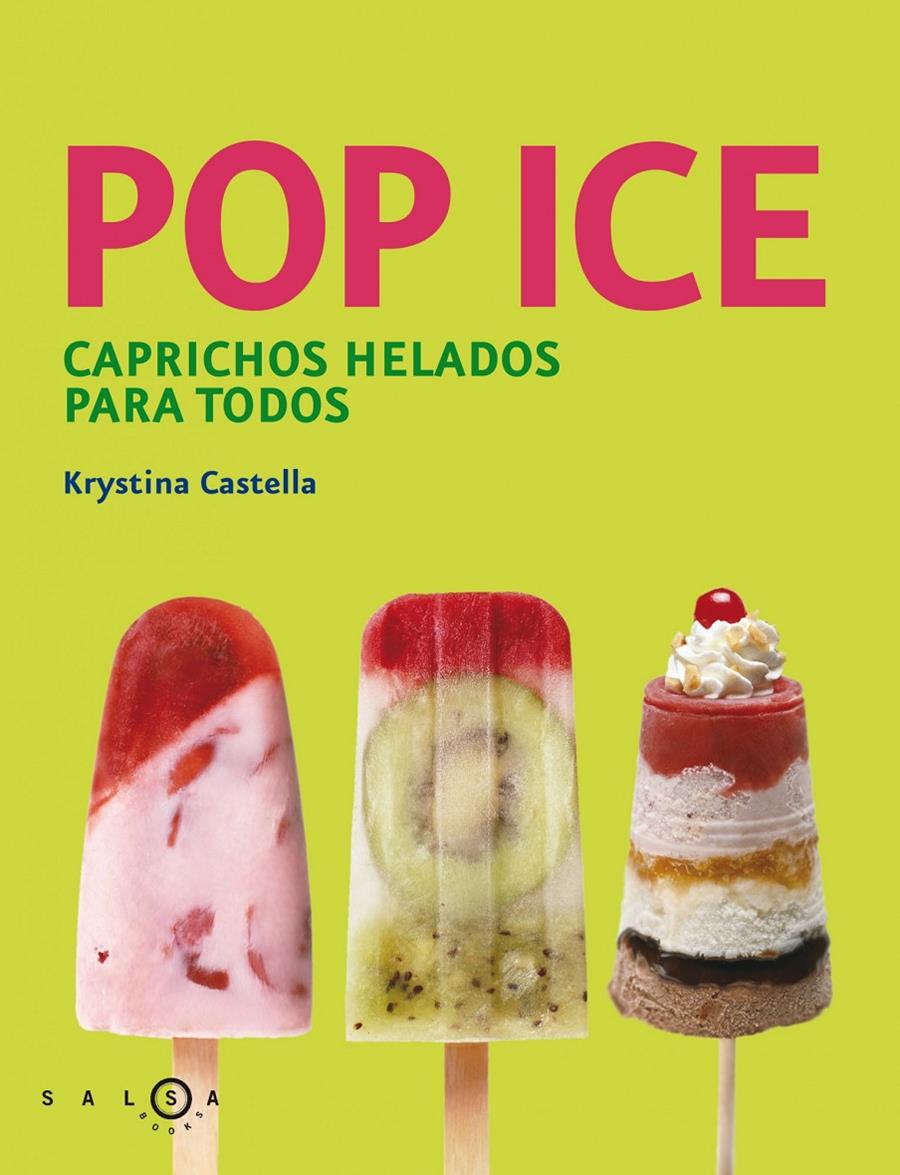 POP ICE | 9788415193258 | CASTELLA, KRYSTINA | Galatea Llibres | Llibreria online de Reus, Tarragona | Comprar llibres en català i castellà online