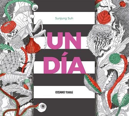 UN DÍA | 9786075579078 | SUNJUNG, SUH | Galatea Llibres | Llibreria online de Reus, Tarragona | Comprar llibres en català i castellà online