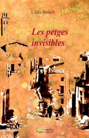 PETGES INVISIBLES, LES | 9788497794510 | BOSCH, LLUIS | Galatea Llibres | Llibreria online de Reus, Tarragona | Comprar llibres en català i castellà online