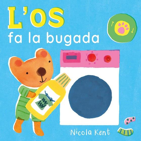 L'OS FA LA BUGADA | 9788447953530 | KENT, NICOLA | Galatea Llibres | Llibreria online de Reus, Tarragona | Comprar llibres en català i castellà online