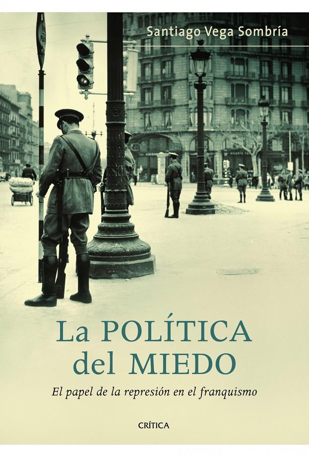 POLÍTICA DEL MIEDO, LA | 9788498922042 | VEGA SOMBRIA, SANTIAGO | Galatea Llibres | Llibreria online de Reus, Tarragona | Comprar llibres en català i castellà online