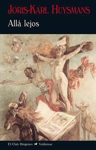 ALLÁ LEJOS | 9788477028079 | HUYSMANS, JORIS-KARL | Galatea Llibres | Librería online de Reus, Tarragona | Comprar libros en catalán y castellano online