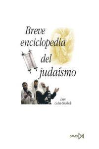 BREVE ENCICLOPEDIA DEL JUDAISMO | 9788470904080 | COHN-SHERBOK, DAN | Galatea Llibres | Llibreria online de Reus, Tarragona | Comprar llibres en català i castellà online