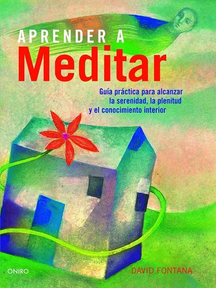 APRENDER A MEDITAR | 9788497545037 | FONTANA, DAVID | Galatea Llibres | Librería online de Reus, Tarragona | Comprar libros en catalán y castellano online