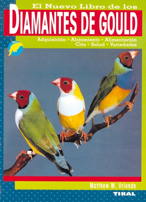 DIAMANTES DE GOULD, EL NUEVO LIBRO | 9788430542383 | VRIENDS, MATTHEW M. | Galatea Llibres | Llibreria online de Reus, Tarragona | Comprar llibres en català i castellà online