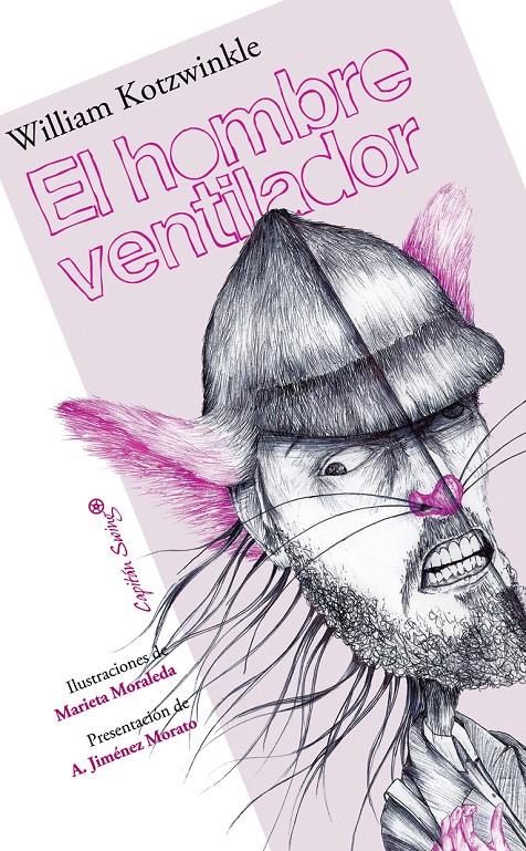 HOMBRE VENTILADOR, EL | 9788493898540 | KOTZWINKLE, WILLIAM | Galatea Llibres | Llibreria online de Reus, Tarragona | Comprar llibres en català i castellà online