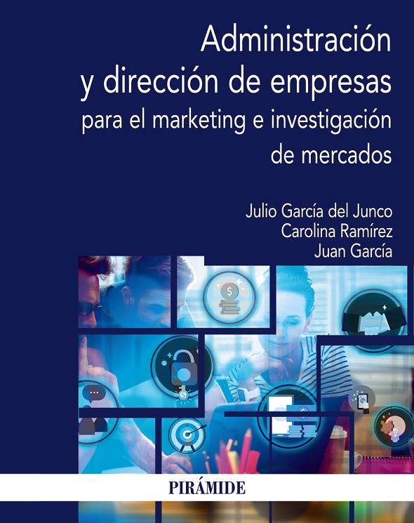 ADMINISTRACIÓN Y DIRECCIÓN DE EMPRESAS PARA EL MARKETING E INVESTIGACIÓN DE MERC | 9788436845099 | AA.VV | Galatea Llibres | Llibreria online de Reus, Tarragona | Comprar llibres en català i castellà online