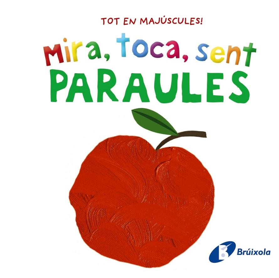 MIRA, TOCA, SENT. PARAULES | 9788413492858 | Galatea Llibres | Llibreria online de Reus, Tarragona | Comprar llibres en català i castellà online