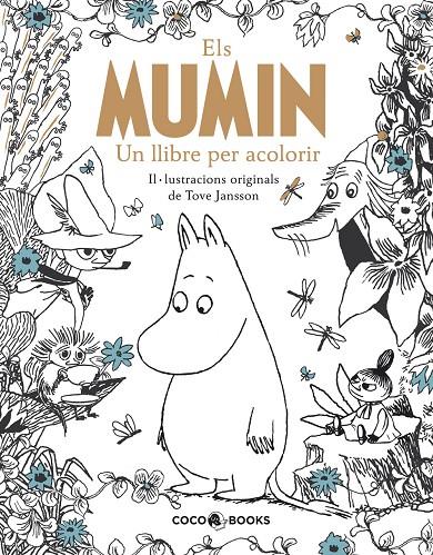 ELS MUMIN  UN LLIBRE PER ACOLORIR | 9788494595219 | JANSSON, TOVE | Galatea Llibres | Llibreria online de Reus, Tarragona | Comprar llibres en català i castellà online