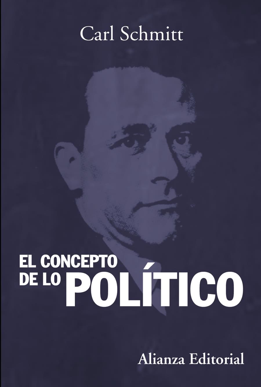 EL CONCEPTO DE LO POLÍTICO | 9788420683836 | SCHMITT, CARL | Galatea Llibres | Llibreria online de Reus, Tarragona | Comprar llibres en català i castellà online