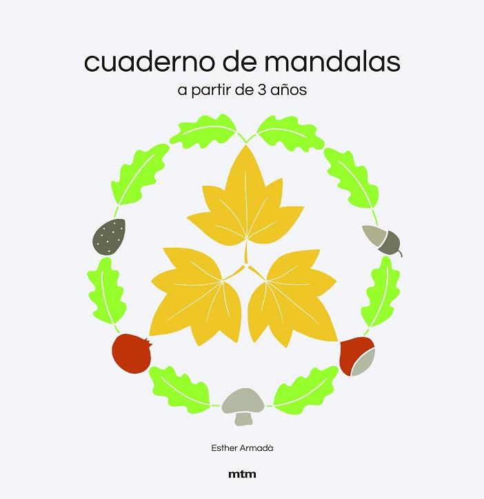 CUADERNO DE MANDALAS A PARTIR DE 3 AÑOS | 9788417165505 | Galatea Llibres | Llibreria online de Reus, Tarragona | Comprar llibres en català i castellà online