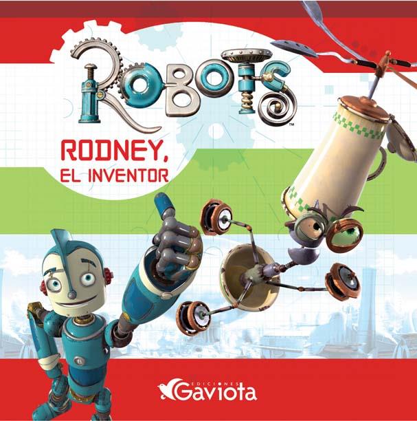 ROBOTS. RODNEY EL INVENTOR | 9788439207399 | Galatea Llibres | Llibreria online de Reus, Tarragona | Comprar llibres en català i castellà online