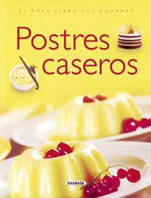 POSTRES CASEROS | 9788430533794 | AAVV | Galatea Llibres | Llibreria online de Reus, Tarragona | Comprar llibres en català i castellà online