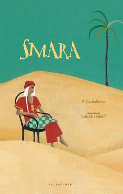 SMARA | 9788496388147 | CARBALLEIRA, P. | Galatea Llibres | Librería online de Reus, Tarragona | Comprar libros en catalán y castellano online