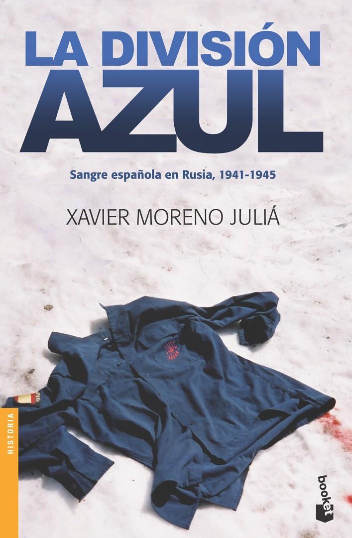 DIVISION AZUL, LA | 9788484327769 | MORENO, XAVIER | Galatea Llibres | Llibreria online de Reus, Tarragona | Comprar llibres en català i castellà online