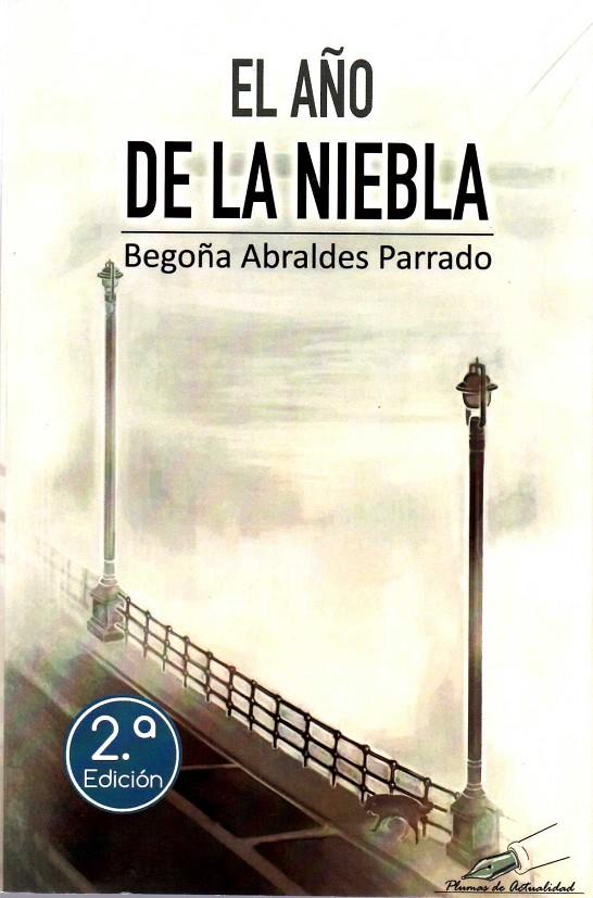 EL AñO DE LA NIEBLA | 9788494459528 | ABRALDES PARRADO, BEGOñA | Galatea Llibres | Llibreria online de Reus, Tarragona | Comprar llibres en català i castellà online